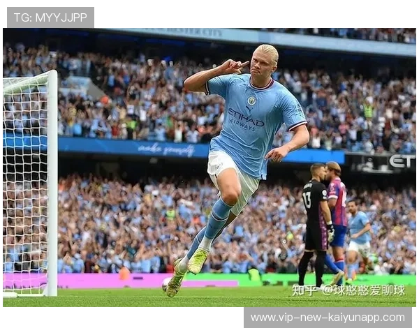 哈兰德的进球节奏对赛季目标达成起到决定性推动，哈兰德进球动作